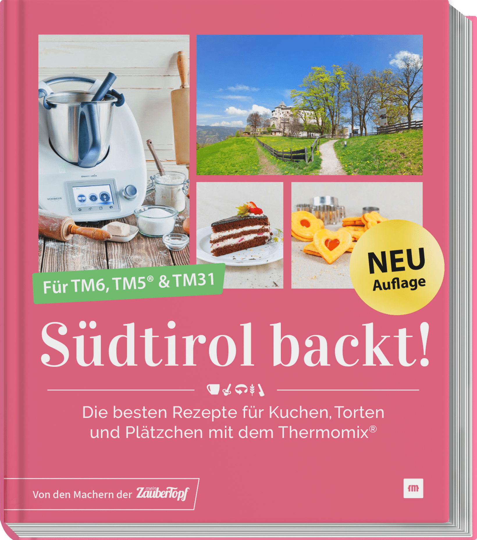 ZauberTopf - Südtirol backt! - Neuauflage 2023 - Wundermix GmbH