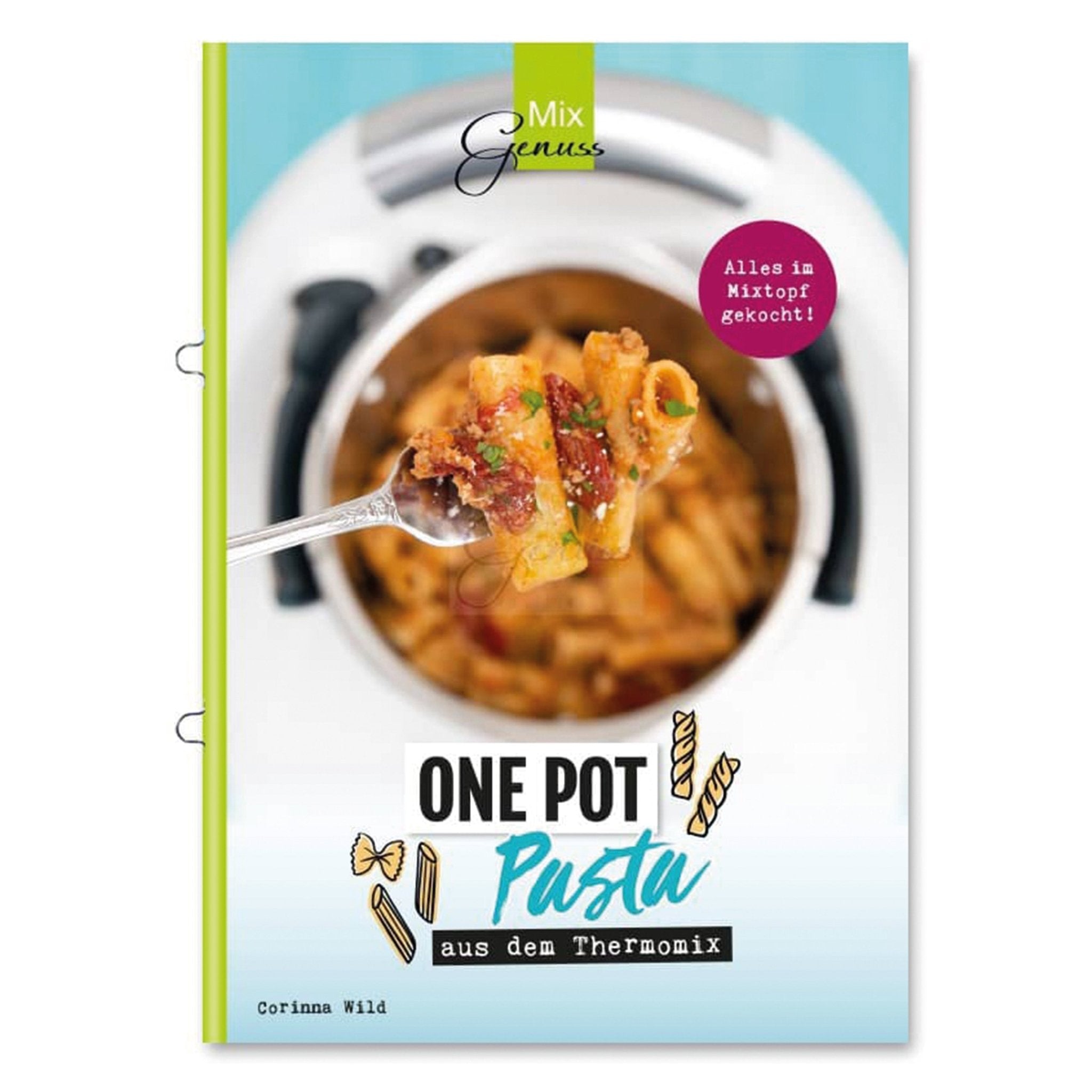 ONE POT PASTA - Wundermix GmbH